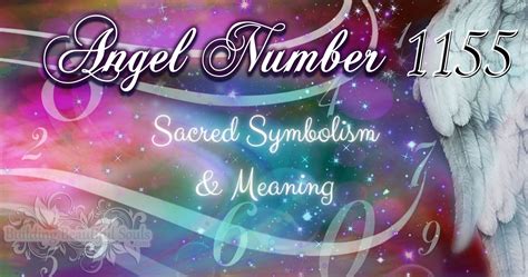 1155 meaning|1155 Angel Number Meaning: Spiritual, Love,。